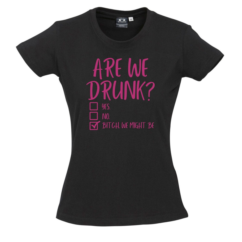 ARE WE DRUNK? T SHIRT Lively & Co Black & Pink 8 