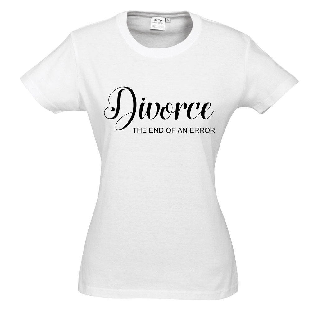 DIVORCE the end of an error T SHIRT Lively & Co White & Black 8 