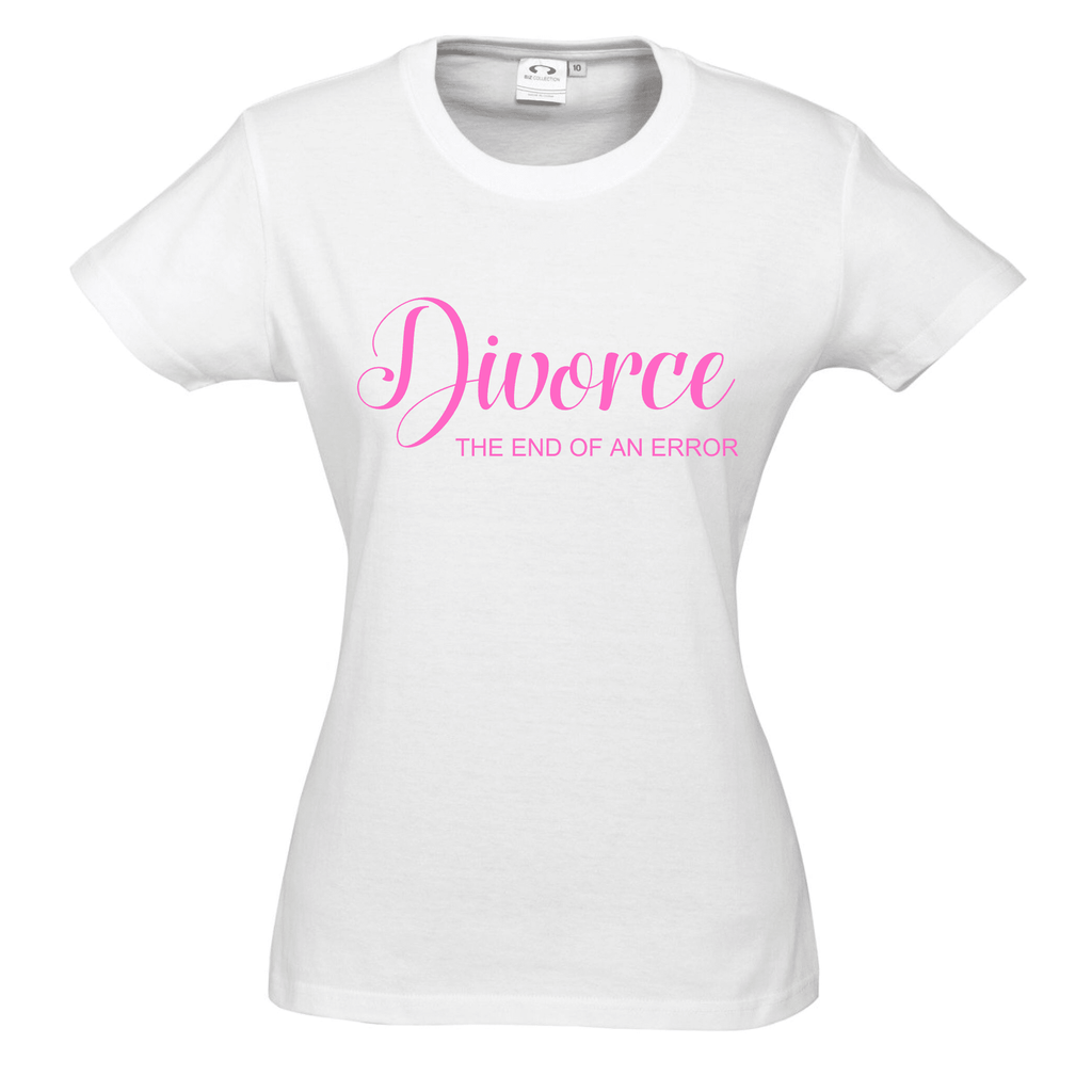 DIVORCE the end of an error T SHIRT Lively & Co White & Pink 8 