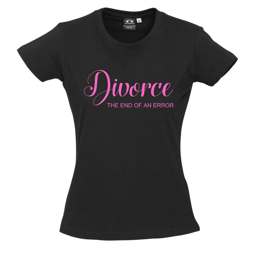 DIVORCE the end of an error T SHIRT Lively & Co Black & Pink 8 