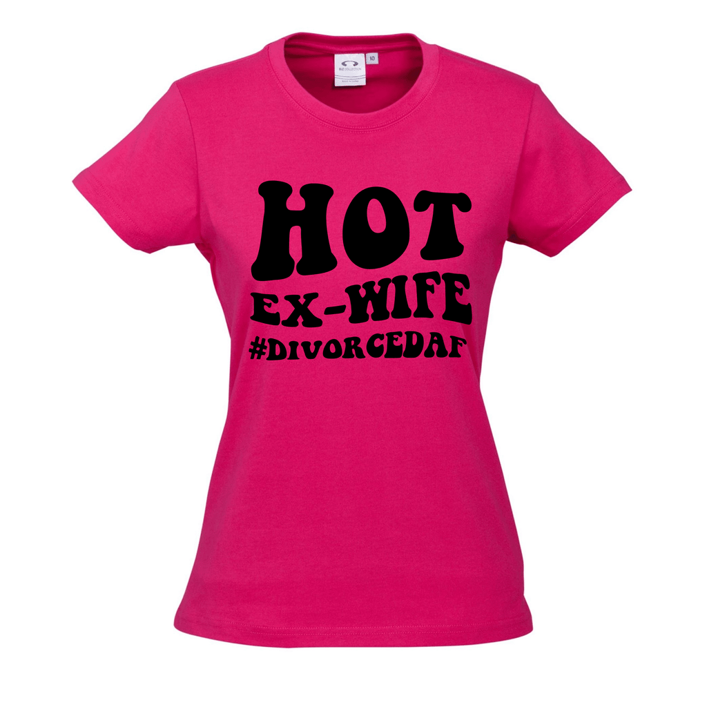 HOT EX-WIFE #DIVORCEDAF T SHIRT Lively & Co Pink & Black 8 