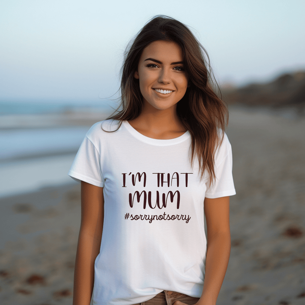 I'M THAT MUM #sorrynotsorry T SHIRT Lively & Co White & Black