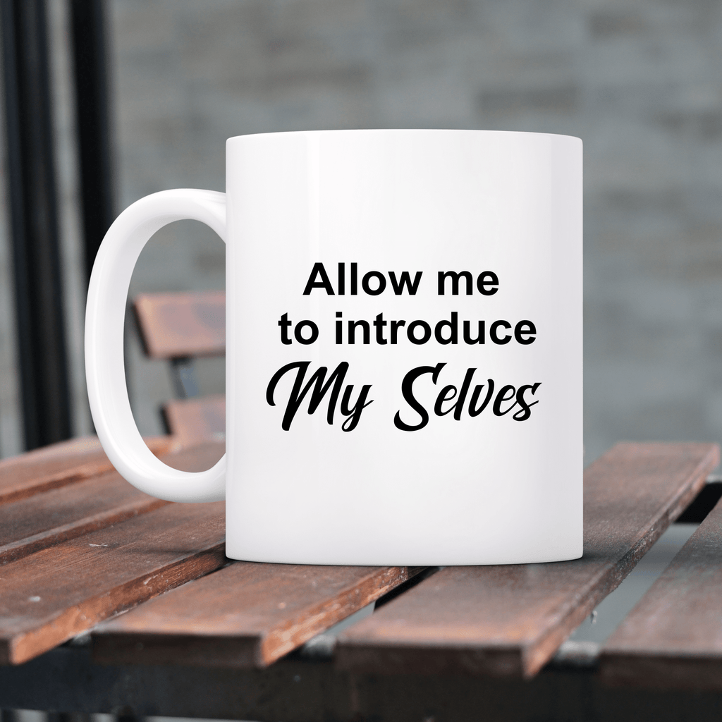 Vinyl Decal Sticker: Allow me to introduce My Selves Lively & Co Black 