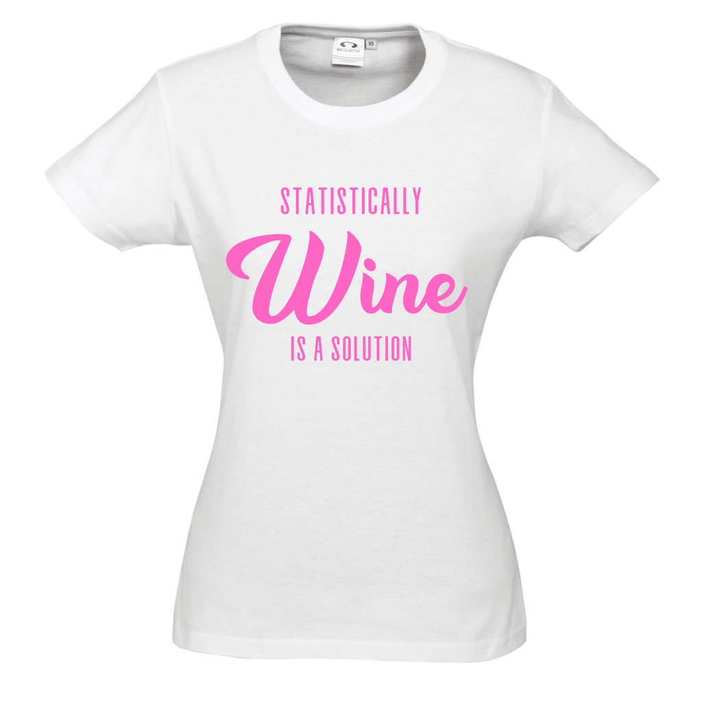 Statistically WINE is a solution T SHIRT Lively & Co White & Pink 8 