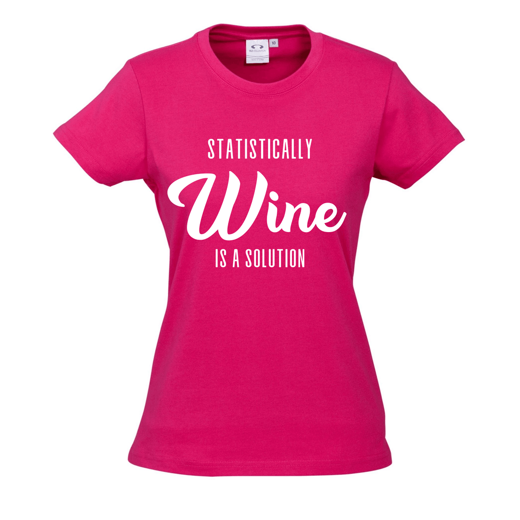 Statistically WINE is a solution T SHIRT Lively & Co Pink & White 8 